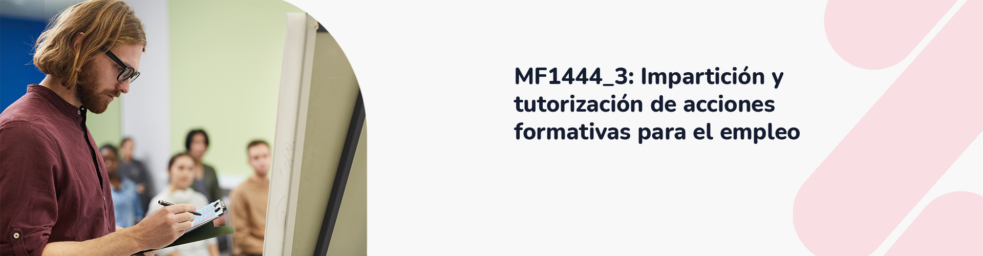 MF1444_3_ Impartición y tutorización de acciones formativas para el empleo